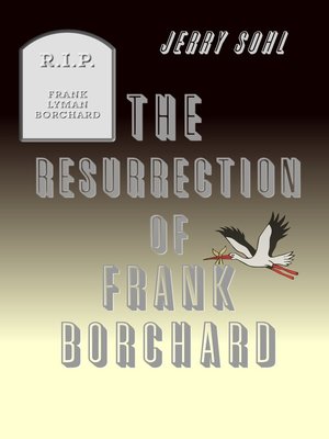 cover image of The Resurrection of Frank Borchard